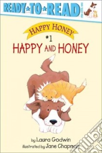 Happy and Honey libro in lingua di Godwin Laura, Chapman Jane (ILT)
