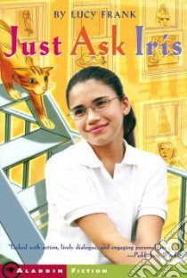 Just Ask Iris libro in lingua di Frank Lucy
