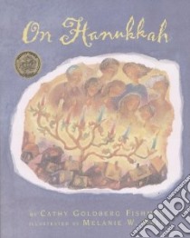 On Hanukkah libro in lingua di Fishman Cathy Goldberg, Hall Melanie W. (ILT)
