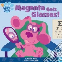 Magenta Gets Glasses! libro in lingua di Reber Deborah, Dugas Troy (ILT)
