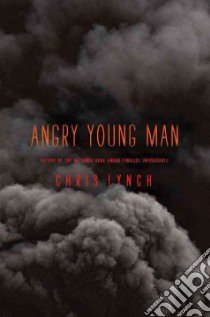 Angry Young Man libro in lingua di Lynch Chris