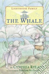The Whale libro in lingua di Rylant Cynthia, McDaniels Preston (ILT)