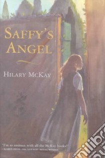 Saffy's Angel libro in lingua di McKay Hilary
