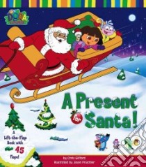 A Present for Santa libro in lingua di Gifford Chris, Fruchter Jason, Fruchter Jason (ILT)
