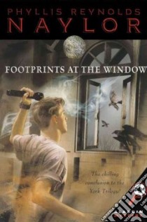 Footprints at the Window libro in lingua di Naylor Phyllis Reynolds
