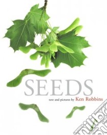 Seeds libro in lingua di Robbins Ken