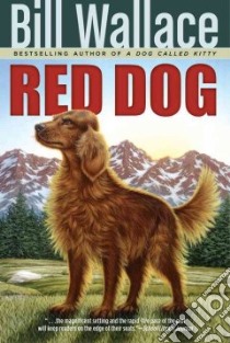 Red Dog libro in lingua di Wallace Bill