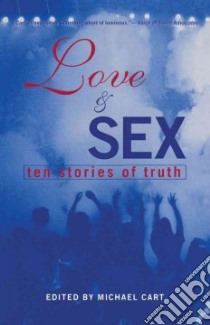 Love & Sex libro in lingua di Cart Michael (EDT)