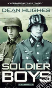 Soldier Boys libro in lingua di Hughes Dean