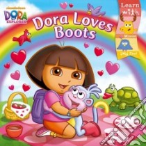 Dora Loves Boots libro in lingua di Inches Alison, Saunders Zina (ILT)