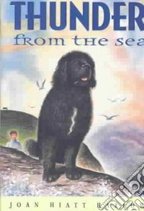 Thunder from the Sea libro in lingua di Harlow Joan Hiatt