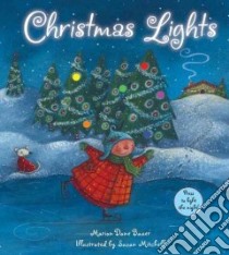 Christmas Lights libro in lingua di Bauer Marion Dane, Mitchell Susan (ILT)