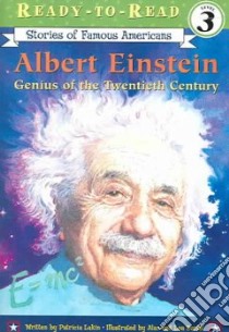 Albert Einstein libro in lingua di Lakin Patricia, Daniel Alan (ILT), Daniel Lea (ILT)