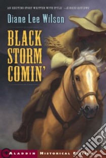 Black Storm Comin' libro in lingua di Wilson Diane Lee