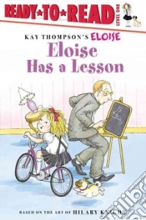 Eloise Has A Lesson libro in lingua di McNamara Margaret, Mitter Kathy (ILT), Knight Hilary (ILT)