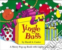Jingle Bugs libro in lingua di Carter David A.