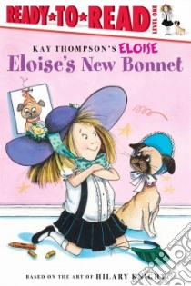 Eloise's New Bonnet libro in lingua di Mcclatchy Lisa, Lyon Tammie (ILT)