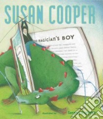 The Magician's Boy libro in lingua di Cooper Susan, Riglietti Serena (ILT)