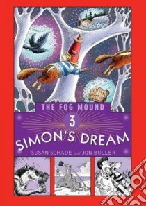 Simon's Dream libro in lingua di Schade Susan, Buller Jon