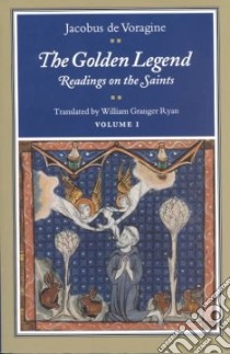 The Golden Legend libro in lingua di De Voragine Jacobus, Ryan William Granger (TRN)