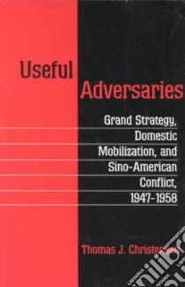 Useful Adversaries libro in lingua di Christensen Thomas J.