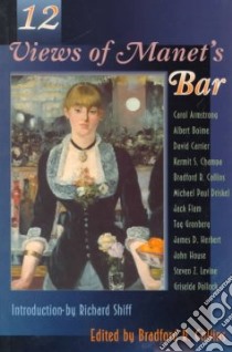 12 Views of Manet's Bar libro in lingua di Collins Bradford (EDT)