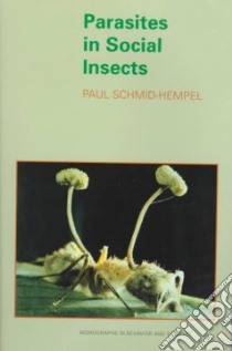 Parasites in Social Insects libro in lingua