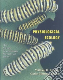 Physiological Ecology libro in lingua di Karasov William H., Rio Carlos Martinez Del