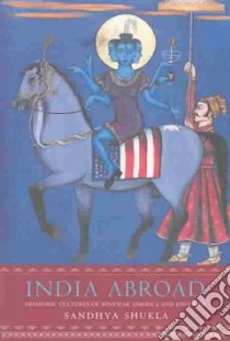 India Abroad libro in lingua di Shukla Sandhya