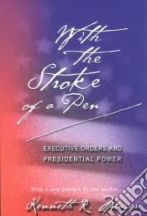 With the Stroke of a Pen libro in lingua di Mayer Kenneth
