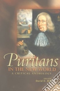 Puritans in the New World libro in lingua di Hall David D. (EDT)