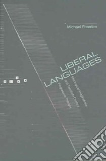Liberal Languages libro in lingua di Freeden Michael