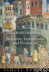 Microeconomics libro in lingua di Bowles Samuel