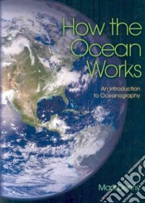 How the Ocean Works libro in lingua di Denny Mark