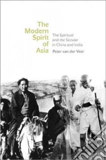 The Modern Spirit of Asia libro in lingua di Van Der Veer Peter