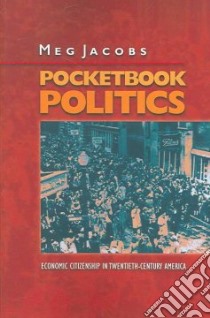 Pocketbook Politics libro in lingua di Jacobs Meg