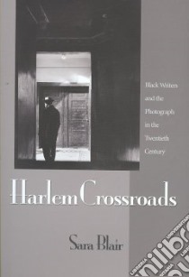 Harlem Crossroads libro in lingua di Blair Sara
