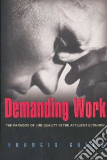 Demanding Work libro in lingua di Green Francis