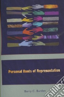 Personal Roots of Representation libro in lingua di Burden Barry C.