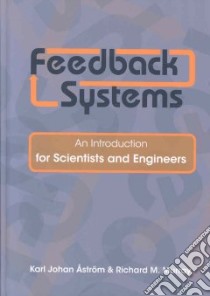 Feedback Systems libro in lingua di Astrom Karl Johan, Murray Richard M.