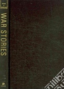 War Stories libro in lingua di Baum Matthew A., Groeling Tim J.
