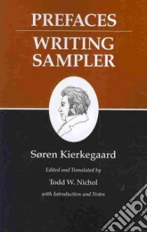 Prefaces libro in lingua di Kierkegaard Soren, Nichol Todd W. (EDT)
