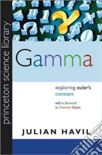 Gamma libro in lingua di Havil Julian, Dyson Freeman (FRW)