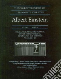 The Collected Papers of Albert Einstein libro in lingua di Einstein Albert, Kox A. J. (COM), Sauer Tilman (COM), Buchwald Diana Kormos (COM), Hirschmann Rudy (COM)