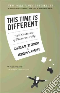 This Time is Different libro in lingua di Reinhart Carmen M., Rogoff Kenneth S.