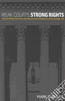 Weak Courts, Strong Rights libro in lingua di Tushnet Mark