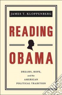 Reading Obama libro in lingua di Kloppenberg James T.