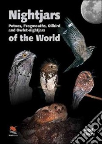 Nightjars of the World libro in lingua di Cleere Nigel