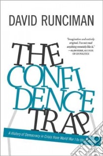 The Confidence Trap libro in lingua di Runciman David