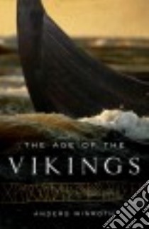 The Age of the Vikings libro in lingua di Winroth Anders